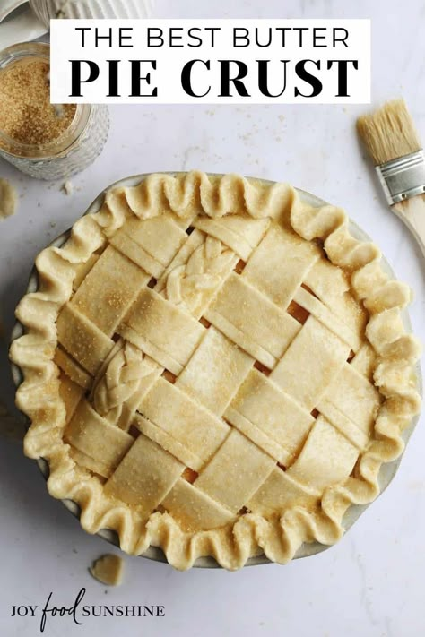 Homade Pie Crust Recipe, Apple Pie Recipe With Homemade Crust, Best Crust Recipe, Apple Pie With Butter Crust, Classic Pie Crust, Pie Crust Recipe By Hand, Best Ever Pie Crust Recipe, The Best Homemade Pie Crust, Pie Crust Recipe Easy Butter