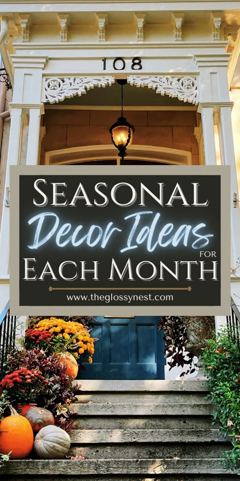 September House Decorations, Seasonal Bedroom Ideas, Seasonal Entryway Decor, How To Decorate In February, January February Decor Home, August House Decor, Monthly Home Decorating Themes, Seasonal Office Decorating Ideas, Spring Season Decoration Ideas