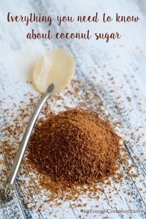 Coconut Sugar Benefits, Coconut Sugar Recipes, Sugar Free Baking, Coconut Palm Sugar, Kitchen Tricks, No Sugar Diet, Palm Sugar, Cinnamon Recipes, Guilt Free Dessert