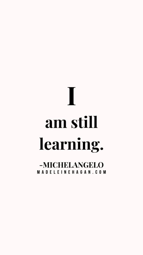 Getting It Wrong (I Am Still Learning - Part Two) | The Salt Compass Blog Learning New Things Quotes, Mom Verses, Phd Motivation, Michelangelo Quotes, Sweet Reminders, I Am Still Learning, Tattoos Quotes, Index Card, School Psychology