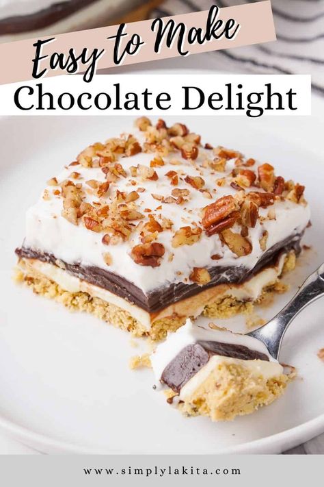 Chocolate Delight is a sweet and creamy, layered dessert treat that is easy to make and perfect to share at family gatherings. Made with a buttery pecan crust, a sweet cream cheese filling, and instant pudding. Try making this treat for your next potluck. simplylakita.com #chocolatedelight Chocolate Delite Dessert, Chocolate Delight Dessert Recipe, Chocolate Delight Pie, Chocolate Refrigerator Dessert, Easy Chilled Desserts, Dessert Casserole Recipes Sweets, Pudding Layered Desserts, Four Layer Delight Recipe, Heavenly Delight Dessert