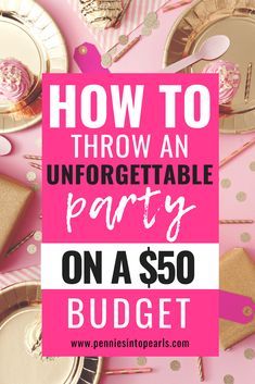 Diy Sweet 16 Party Decorations, Decoration For Party Ideas, Birthday Low Budget Party Ideas, Housewarming Party On A Budget, Birthday Budget Ideas, Low Key Sweet 16 Party Ideas, Retirement Party On A Budget, Shopping Birthday Party Ideas, Over The Top Party Ideas