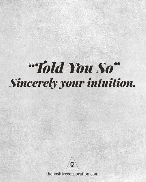 intuition quote quotes positive Game Changer Quotes, Inner Voice Quotes, Perspective Tattoos, Gut Feelings, Inner Me, Inner Guidance, Share Your Story, Gut Feeling, Inner Voice