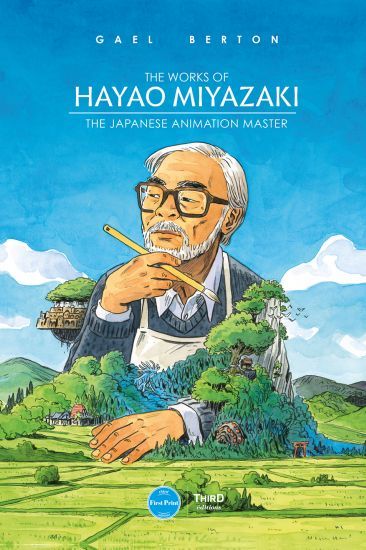 The works of Hayao Miyazaki - The Japanese Animation Master - first print by Gael Berton ~.~ Hiyo Miyazaki, Hayao Miyazaki Wallpaper, Hayao Miyazaki Aesthetic, Miyazaki Illustration, Hayao Miyazaki Characters, Animation Poster, Hayao Miyazaki Movies, Hayao Miyazaki Art, Studio Ghilbi