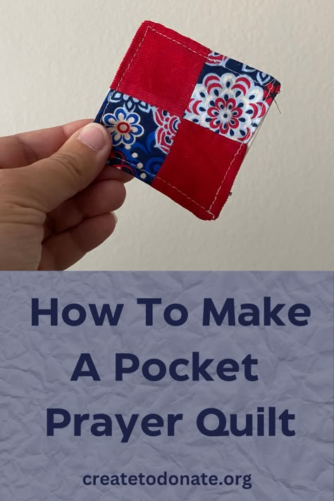 A pocket prayer quilt is a tiny quilt with a prayer or saying on it. It works up quickly, uses scrap fabric, and the prayer can be attached with a piece of paper or ironed on the fabric using HTV or DTF transfer. They are a small but mighty way to show support to family or friends in need. Diy How To Make Pocket Prayer Quilts, Prayer Quilt Square, Pocket Quilt Pattern, Prayer Box Diy Free Printables, Quilting Small Projects, Prayer Pillows Ideas, Small Quilt Projects For Beginners, Faith Based Crafts For Adults, Prayer Pockets Pattern