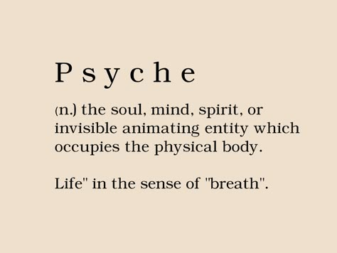 Psyche is the totality of the human mind, conscious and unconscious. Favorite Greek words and their meaning. Motivation Words Aesthetic, Cool Words And Their Meanings, Ancient Words Meaning, Powerful Words With Meaning, Words And Meanings Unique, Greek Words With Meaning, Beautiful Words And Their Meanings, Aesthetic Greek Words, Ancient Greek Words And Meanings