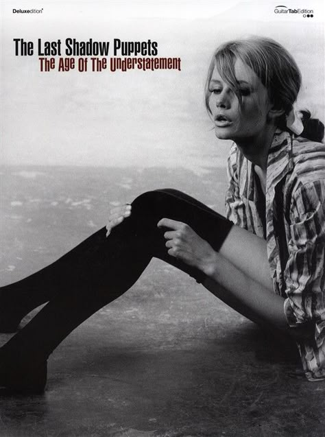 The Last Shadow Puppets: The Age Of The Understatement Guitar Tab. £16.99 The Age Of The Understatement, James Ford, The Last Shadow Puppets, Last Shadow, I Dont Like You, Music Album Covers, Northern Soul, Shadow Puppets, Indie Pop