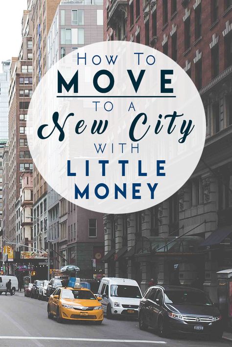 Here's how to move to a new city with no money, no job prospects, and only a handful of connections from someone who did it with $300. Move To A New City, Apartment New York, Lake George Village, Nyc Living, City Lifestyle, Move Abroad, Nyc Life, New York Life, No Money