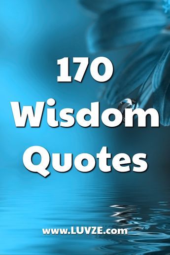 Are you looking for the best wisdom quotes? Look no further. Here we have listed top 170 inspirational quotes about wisdom. Wise Quotes About Life Good Advice So True, Good Thoughts Positivity, Quotes Advice Wise Words, Choices In Life Quotes Word Of Wisdom, Quote About Positivity, Quotes About Wisdom Life Lessons, The Best Quotes Ever Life Lessons, Wonderful Quotes About Life, One Day At A Time Quotes Inspiration