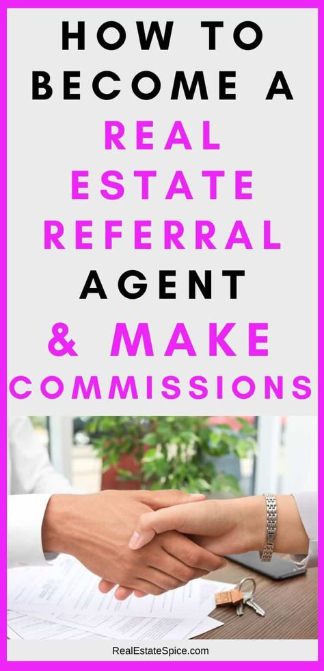 Real Estate Referral Agent: How To Become One and Fees Referral Agent Marketing, Real Estate Referral Marketing, Real Estate Agent Tips, Passive Income Real Estate, Real Estate Management, Real Estate Agent Marketing, Referral Marketing, Real Estate Gifts, Real Estate License