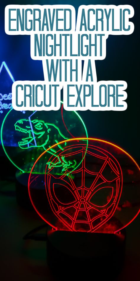 Learn how to engrave acrylic with a Cricut Explore in this easy to follow tutorial! You will love how this nightlight looks! #cricut #cricutmade #cricutexplore Acrylic Nightlight Cricut, Acrylic Etching Cricut, Etching Acrylic With Cricut, Engraved Acrylic Sign, Engraving With Cricut Explore Air 2, Acrylic Cricut Ideas, Cricut Acrylic Sign, Acrylic Night Light, Cricut Engraving Projects Acrylic