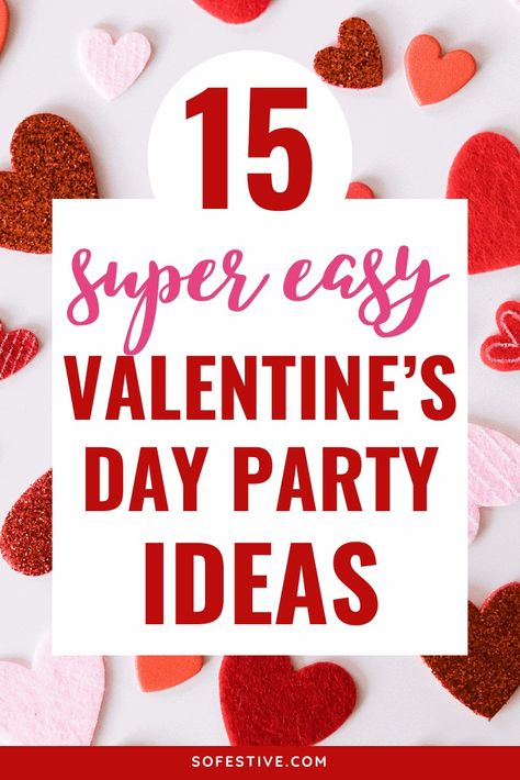 15 Easy Valentine's Day Class Party Ideas - 2024 - So Festive! Valentine's Day Theme Party, Valentine Class Party Ideas Kindergarten, Valentines Dance Ideas Elementary, School Valentines Day Party, Kids Valentines Party Games, Valentine’s Day Dance Ideas, Pre K Valentines Party Ideas, 2nd Grade Valentines Party Ideas, 4th Grade Valentines Ideas