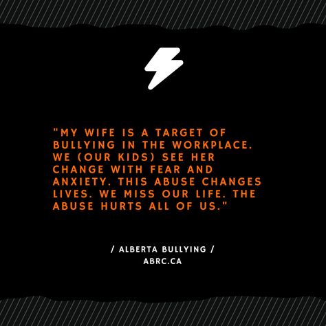 Workplace bullying affects everyone in the family, protect yourself #seekhelp #canada #yeg #alberta #help #bullying #workplacebullying #quotes #counselling #family Work Place Harrasment Quotes, Workplace Bullies Quotes, Harrasment Quotes, Bullies Quotes, Workplace Bullies, Work Place, Protect Yourself, Life Changes, The Family