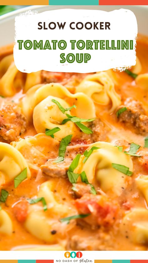 Slow Cooker Recipes With Tortellini, Cheese Tortellini Tomato Soup, Crock Pot Tomato Tortellini Soup, Tomato Tortellini Soup Instant Pot, Easy Tortellini Recipes Crock Pots, Chicken Tomato Tortellini Soup, Creamy Tomato Tortellini Soup Crockpot, Crockpot Cheese Tortellini And Sausage, Easy Crockpot Sausage Tortellini Soup