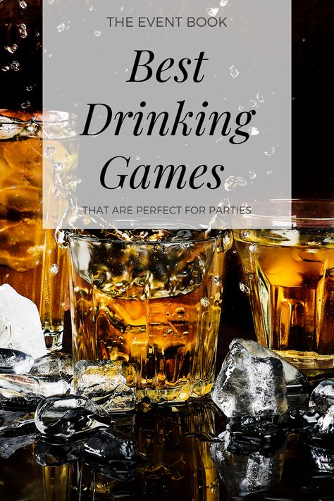 Best drinking games! for parties, for adults, for two, for three, men, women, garden, group, college, easy, DIY, cards, simple, never have i ever, funny, outdoor, team, halloween, summer, homemade, christmas, pub, questions, music, friends, birthday, new year's eve, nye, bachelorette, board, at home, alcoholic, camping, jenga, for four, backyard, shots, shooters, truth or dare, beach, creative, yard, quick, unique, on a budget, simple, easy, fun, awesome, indoor, 21st birthday, birthday party Best Drinking Games Parties, New Years Drinking Games For Adults, Group Drinking Games Parties, Drinking Games For Large Groups, Drinking Challenges Games, Nye Drinking Games For Adults, Nye Drinking Games, New Years Eve Drinking Games, New Years Drinking Games