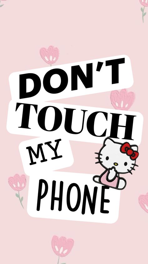 #DOnttouchmyphone! Don't Touch My Phone Wallpapers Cute, Hello Kitty Wallpapers, Bow Wallpaper Iphone, Pink Hello Kitty Wallpaper Iphone, Dont Touch My Phone, Don't Touch My Phone, Pink Wallpaper Ipad, Wallpaper Pink Cute, Hello Kitty Wallpaper Hd