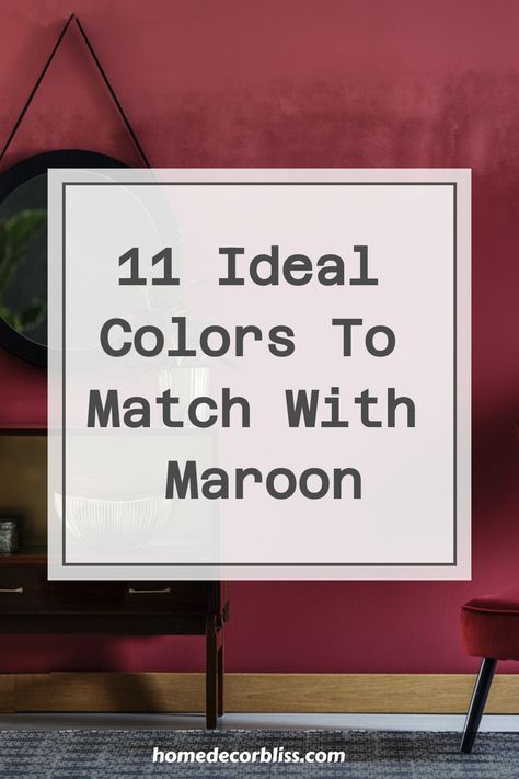 Explore 11 ideal colors that beautifully complement maroon in your home decor, fashion choices, and accessories. From timeless neutrals to bold hues, find the perfect color schemes to elevate your style and create a stunning visual impact. Whether you're looking for a sophisticated look or a vibrant pop of color, these carefully curated options will inspire you to experiment and create striking combinations with maroon. Upgrade your color palette effortlessly with these chic and versatile choice Maroon Bedroom Color Schemes, Bedroom Bold Colors, What Colors Go With Maroon, Colours That Go With Maroon, Cranberry Living Room Ideas, Colors To Pair With Maroon, What Color Goes With Maroon, Maroon Ceiling, Maroon Matching Colors