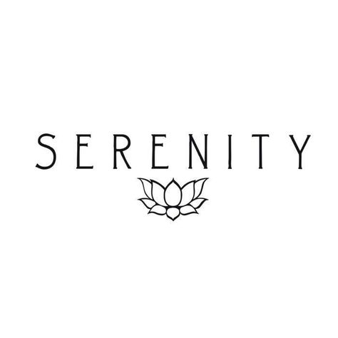 Serenity Logo, Cricut Pictures, Serenity Tattoo, Mini Tattoo Ideas, Salon Names Ideas, Jeep Quotes, Business Logo Ideas, Sweet Magnolias, Rose Quartz And Serenity