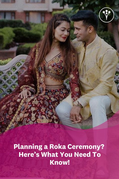 Are you going to declare that you are "Officially Together" in your Roka Ceremony? If yes, then here we have curated a detailed preparation list so that you don't leave anything for the eleventh hour! Engagement Ceremony Ideas, Roka Ceremony Gifts For Groom, Roka Ceremony Outfits For Bride, Roka Ceremony Outfits, Roka Outfits, Couple Outfit Goals, Roka Ceremony, Panda Images, An Affair To Remember