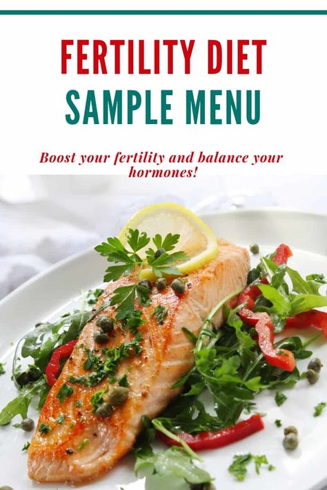 A seven day sample fertility diet menu, put together by Liz Schau - a holistic health counselor. What you eat can boost your fertility! Fertility Friendly Meals, Meals To Increase Fertility, Fertility Meal Plan 21 Days, Fertility Diet Trying To Conceive Meal Plan, Fertility Friendly Recipes, Best Foods For Female Fertility, Fertility Lunch Ideas, Mediterranean Diet For Fertility, Fertility Breakfast Ideas