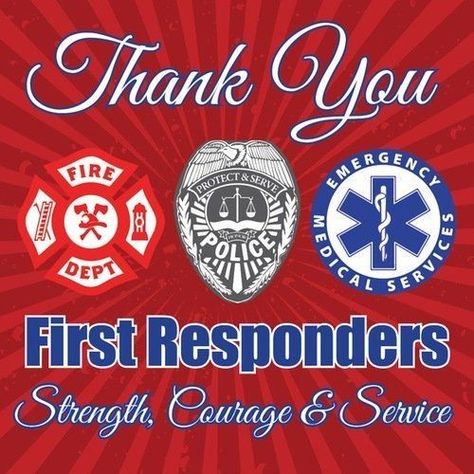 Thank You First Responders, First Responders Appreciation Quotes, National First Responders Day, First Responders Appreciation, First Responders Day, October Awareness Month, September Days, Law Enforcement Appreciation, Mental Health First Aid