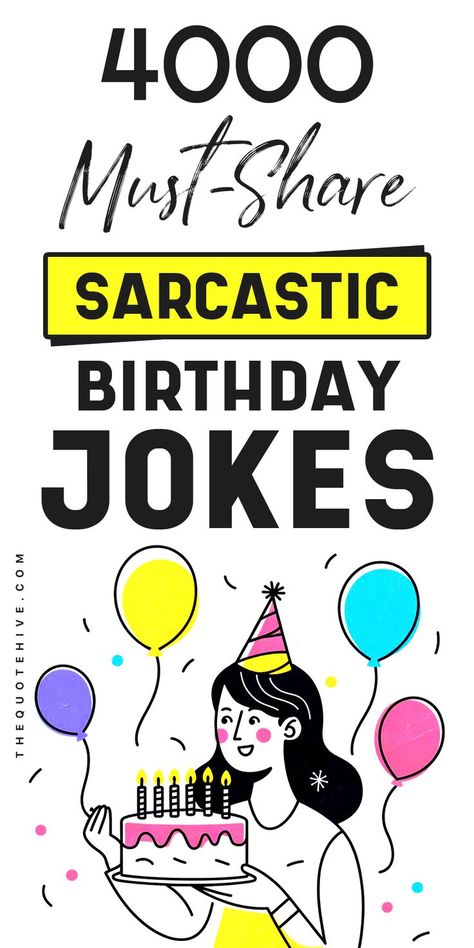 4000+ birthday quotes for all types of birthday celebrations and messages 65th Birthday Funny Quotes, Birthday Rhymes Funny, Self Birthday Quotes Funny, Sarcastic Birthday Wishes Hilarious, Funny Birthday Quotes For Men, Hilarious Birthday Quotes, Birthday Memes For Him, Sarcastic Birthday Wishes, Funny Birthday Poems