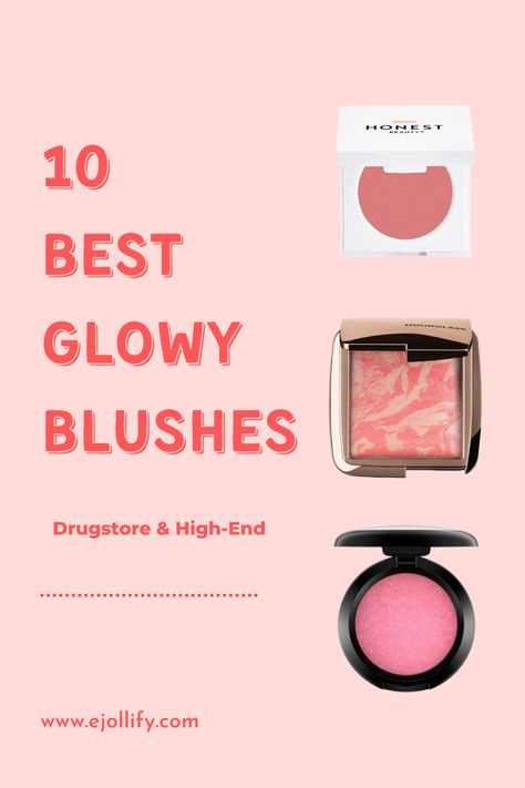 10 Best Shimmer Blush For Glowy Skin Pink Cream Blush, Dewy Blush Makeup, Best Powder Blush, Cool Toned Blush, Blush Makeup Products, Glowy Blush, Bright Pink Blush, Best Drugstore Blush, Dewy Blush