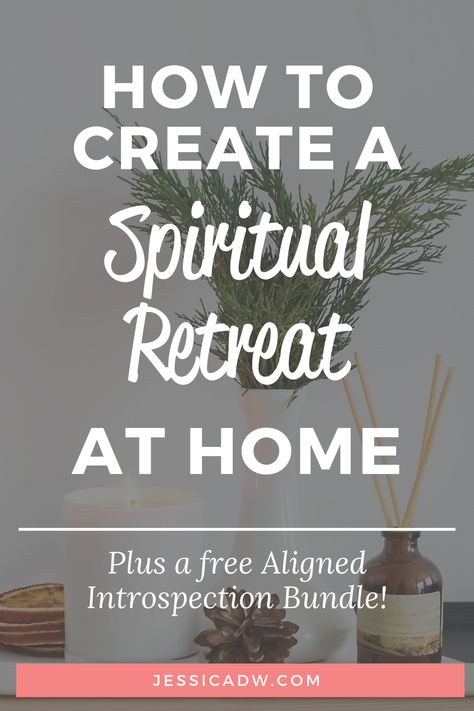 A table with a candle, aroma sticks, a vase with a plant, and other room decorations with a text overlay that says How to create a spiritual retreat at home. Plus a free aligned Introspection Bundle. Jessicadw.com Spiritual Retreat Ideas, Centering Prayer, Spiritual Retreats, Spiritual Leadership, Service To Others, Purposeful Living, Witch Tips, Soul Care, Serve Others