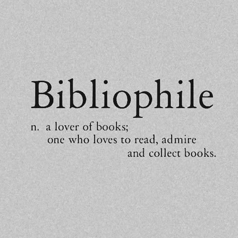 Pretty Definition Aesthetic, Book Quote Posters Aesthetic, Book Lover Definition, Bibliophile Meaning, Bibliophile Definition Aesthetic, Book Vibes Aesthetic Dark, Aesthetic Wallpaper For Bookworms, Book Definition Aesthetic, Aesthetic Words Definition Art