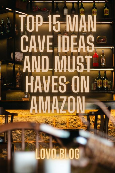 Top 15 Man Cave Must Haves on Amazon - Lovo Blog Top 15 Man Cave Products and Ideas Products for Basements, Garage, Mancaves Gifes for Him, Gifts for Dad, Gifts for Brother Signs For Man Cave, Rustic Man Cave Furniture, Diy Man Cave Ideas Cheap, Movie Man Cave, Man Cave Design Interiors, Garage Mancave Ideas On A Budget, Mancave Gift Ideas, Man Cave Whiskey Room, Man Cave Organization Ideas