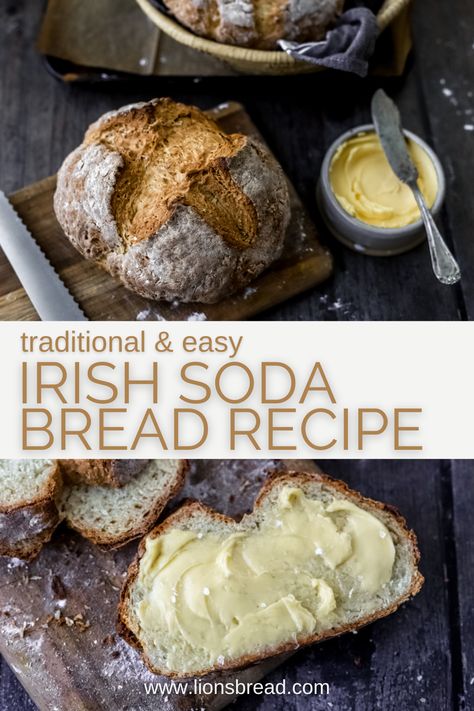 Two photos of traditional irish soda bread one with a slice of bread that has been buttered with the words "traditional & easy Irish soda bread recipe" in the foreground Pioneer Woman Irish Soda Bread, St Patrick’s Day Soda Bread, Quick Irish Soda Bread, Irish Meals Easy, Green Bread St Patrick, Best Irish Soda Bread Recipe, Savory Bread Loaf Recipes, Healthy Irish Soda Bread, Guiness Irish Soda Bread