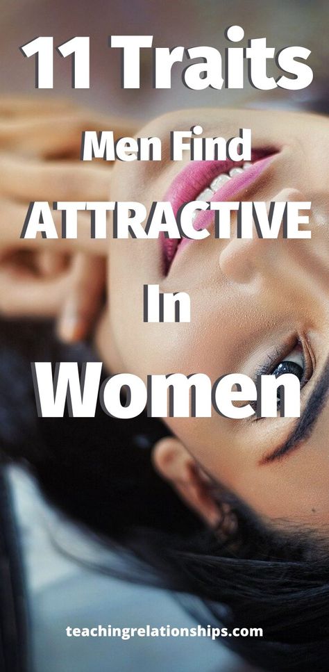 This article reveals 11 secrets traits men find attractive in women. I highly suggest you go and read this article if you want to learn traits men love in a woman. If you want to learn how you can become more attractive to men and possibly even get a boyfriend, this is going to be really valuable to you! Pin this for other girls who want to learn what traits are attractive in a woman! #traits #woman #attraction #dating #boyfriend #guy Be More Attractive To Men, Feminine Traits Men Love, Attributes Of A Good Woman, What Guys Find Attractive, Attraction Facts, Dating A Married Man, Relationship Aesthetic, Women Facts, Flirting With Men