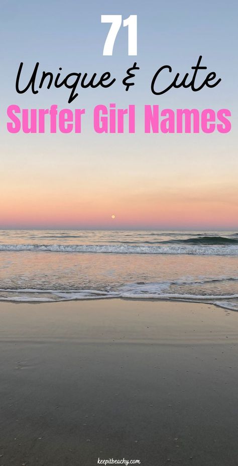 ocean inspired baby names Beachy Girl Names, Ocean Inspired Names, Beachy Baby Names, Surfer Boy Names, Names Ocean, Sea Names, Names Inspired By The Ocean, Ocean Baby Names, Beach Names