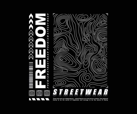 freedom t shirt design, vector graphic, typographic poster or tshirts street wear and Urban style Text Vector Design, Street Wear Prints, Street Wear Graphics, Urban Shirt Design, Street T Shirt Design, Typographic Tshirt Design, Street Wear Shirt Design, T Shirt Graphic Design Ideas, Street Wear Design Graphic