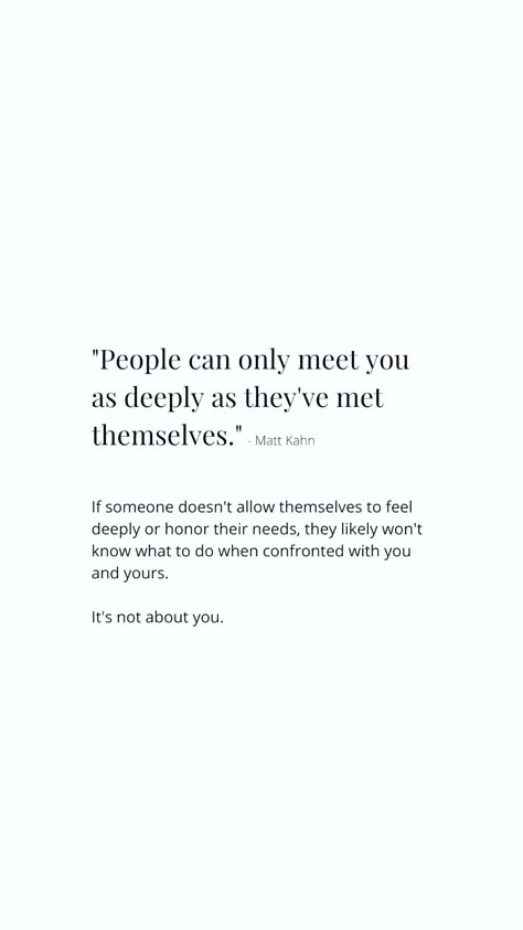 Self Diagnosed Quotes, Self Involved Quotes, Feeling Like An Inconvenience Quotes, Selfless Parenting Quotes, Self Deception Quotes, Unoffendable Quotes, Lack Self Awareness Quotes, Nonjudgmental Quotes, Quotes About Self Validation