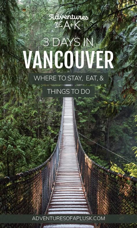 Vancouver 3 Day Itinerary, Best Places To Travel In Canada, Vancouver Trip Itinerary, Vancouver Places To Visit, 2 Days In Vancouver Bc, What To See In Vancouver Canada, Vancouver Itinerary 4 Days, Vancouver Canada In October, Visit Vancouver Canada