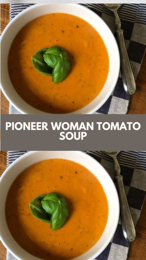 This creamy, comforting Pioneer Woman Tomato Soup is an easy, crowd-pleasing meal perfect for cozy nights. Made with pantry staples like tomatoes, onions, and a touch of cream, it’s quick to prepare and warms you up in no time. Enjoy it as is or pair it with grilled cheese for a classic combo! Doctor Up Tomato Soup, Pioneer Woman Tomato Basil Soup, Pioneer Woman 7 Can Soup Recipe, 7 Can Soup Pioneer Woman, Tomato Soup Pioneer Woman, Pioneer Woman Tomato Soup, Pioneer Woman Soup Recipes, Pioneer Woman Soup, Creamy Tomato Soup Easy