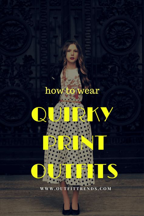 Quirky Outfits - 30 Ways To Wear Quirky Prints & Colors Quirky Dress Outfits, Quirky Outfits, Quirky Shoes, Eclectic Outfits, Quirky Prints, Quirky Style, Womens Fashion Casual Fall, Chic Gowns, Lace Sleeveless Top