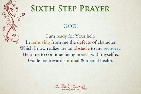 Sixth Step Prayer Alcoholic Quotes, 12 Step Worksheets, Dysfunctional Families, Steps Quotes, Nice Sayings, Aa Quotes, 12 Steps Recovery, Anonymous Quotes, Family Advice