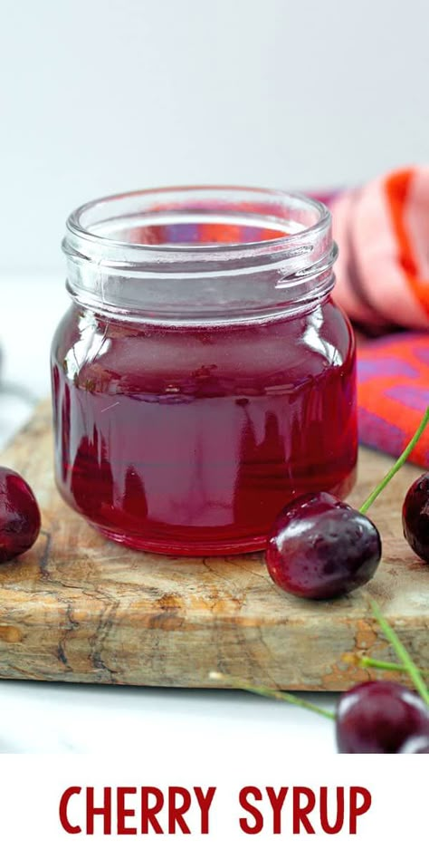 Cherry Syrup Recipe Canning, Homemade Cherry Syrup, How To Make Fruit Syrup, Cherry Sauce For Chicken, Sour Cherry Juice Recipe, Flavored Syrups For Drinks, Cherry Canning Recipes, Cherry Pancake Syrup, Cherry Juice Recipe