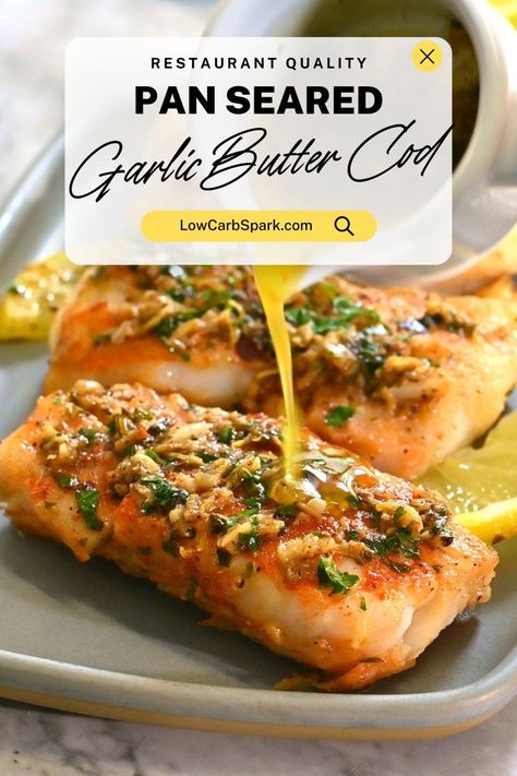 Learn how to make this incredible Lemon Butter Pan Seared Cod recipe! Tender, flaky cod fillets are pan-seared and covered in a rich garlic butter sauce. This 20-minute cod recipe is perfect for any night of the week. Lemon Butter Cod, Cod Loin Recipes, Pan Seared Fish, Pan Seared Cod, How To Cook Cod, Cod Fillet Recipes, Seared Cod, Cod Dishes, Cod Fillets