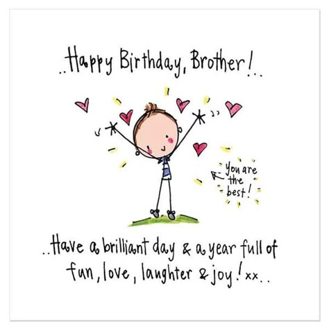 Happy birthday brother! have a brilliant day amp a year f... Happy Birthday Brother From Sister, Happy Birthday Brother Funny, Happy Birthday Little Brother, Birthday Brother Funny, Brother Funny, Brother Birthday Quotes, Birthday Brother, Birthday Wishes For Brother, Birthday Cards For Brother