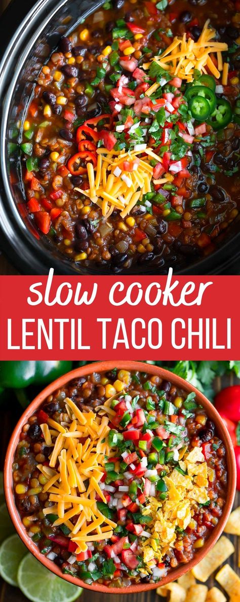 Chili Tacos, Vegetarian Slow Cooker, Soup Pairings, Taco Chili, Slow Cooker Lentils, Veggie Chili, Lentil Chili, Vegetarian Crockpot Recipes, Vegetarian Crockpot