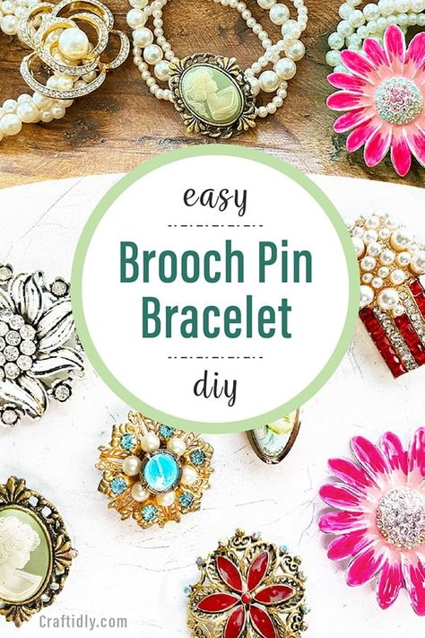 Vintage Earring Bracelet Diy Tutorials, Outfits With Broches, Broaches Diy Ideas, Repurpose Brooches, Easy Diy Jewelry To Sell, Broach Crafts, Brooch Display Ideas, Upcycle Jewelry Ideas, Things To Make With Old Jewelry