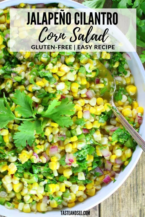 Fresh Corn Off The Cob, Mexican Corn Salad Recipe, Sweet Corn Salad Recipe, Corn Off The Cob, Cilantro Corn, Corn Recipes Side Dishes, Cilantro Salad, Fresh Corn Salad, Mexican Corn Salad