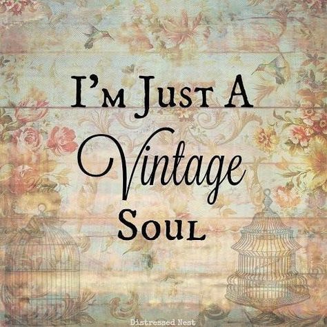 I'm just a vintage soul. #vintagesoul #vintagelover #old #romance Hippie Quotes, Vintage Quotes, Hippie Life, Vintage Soul, Soul Quotes, Old Soul, So Me, Free Spirit, Beautiful Words