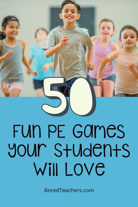 50 Fun PE Games Your Students Will Love After School Games Elementary, Pe Games With No Equipment, Sports And Recreation Games, Games That Teach Kindness, Pe Ideas For Homeschoolers, Pe Tag Games Elementary, Best Pe Games For Elementary, Small Group Pe Games, Middle School Active Games