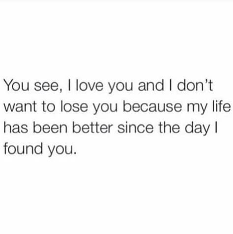 Yes I do love you. My life became wonderful when you came into my life..I only hope you will find your way back to me Short Love Quotes, Dont Want To Lose You, Qoutes About Love, Cute Texts For Him, Simple Love Quotes, Quotes That Describe Me, Couple Quotes, Crush Quotes, Hopeless Romantic