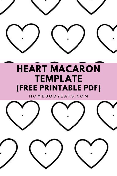 heart macaron piping template. Macaron Piping, Macaron Filling Ideas, Heart Shaped Macarons, Macaron Designs, Shaped Macarons, Royal Icing Templates, French Meringue, Macaron Template, Cute Pink Heart