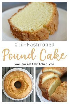 Traditional Pound Cake, Fruit Glaze, Best Pound Cake Recipe, Old Fashioned Pound Cake, Homemade Pound Cake, Pound Cake Recipes Easy, Butter Pound Cake, Pound Cake Recipe, Recipe Dessert